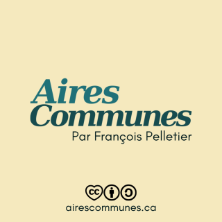La bande-annonce du podcast Aires Communes !